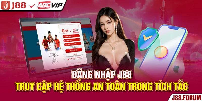 Đăng nhập J88