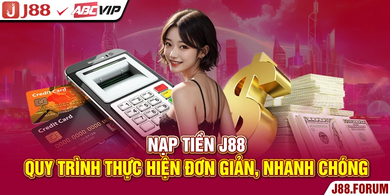 Nạp tiền J88