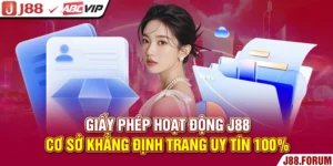 Giấy phép hoạt động J88